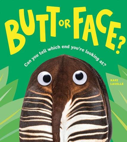 Book cover of "Butt or Face" by Kari Lavelle